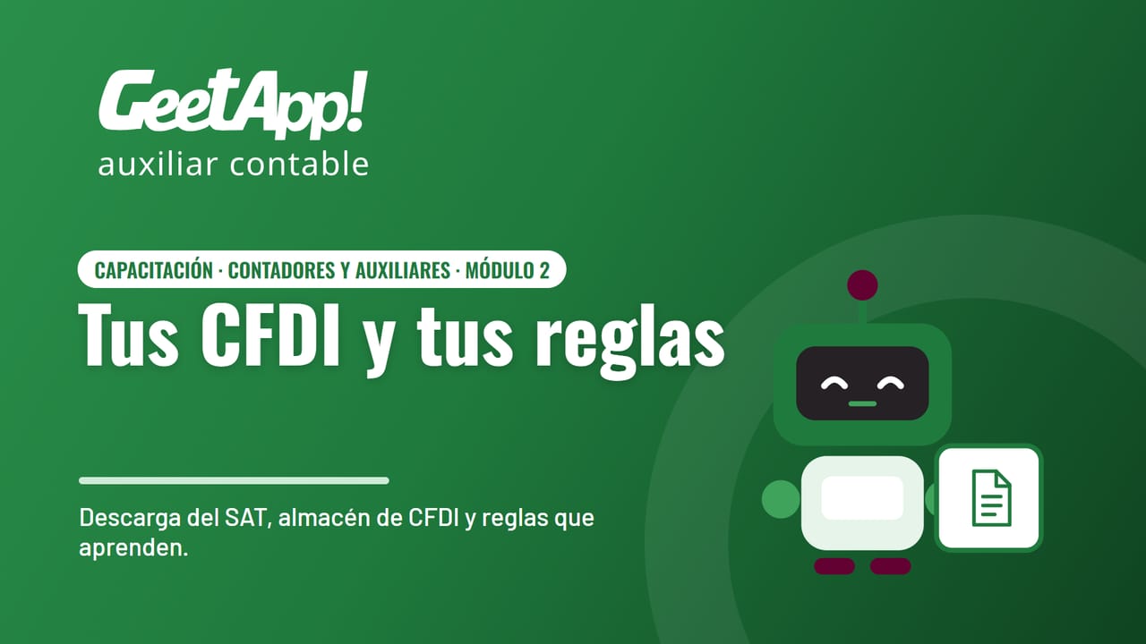 Portada del módulo Tus CFDI y tus reglas