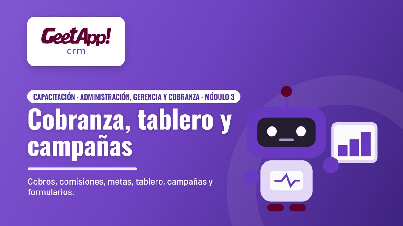 Portada del módulo Cobranza, tablero y campañas